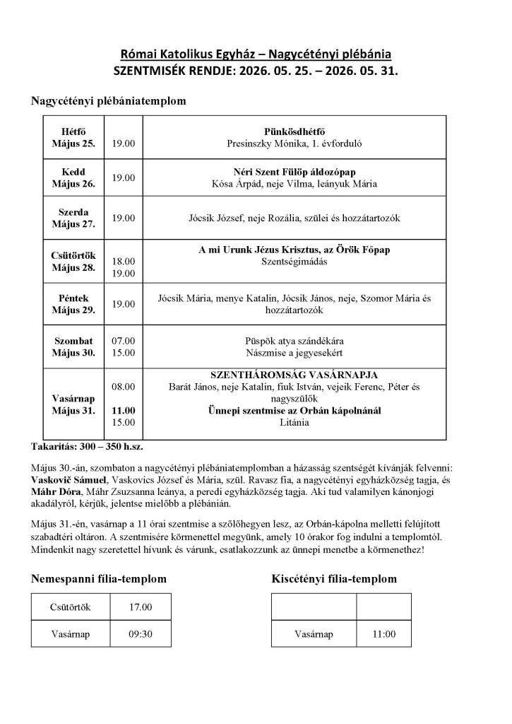 Szentmisék rendje 2026.&nbsp;5. 25.&nbsp;- 2026.&nbsp;5. 31.